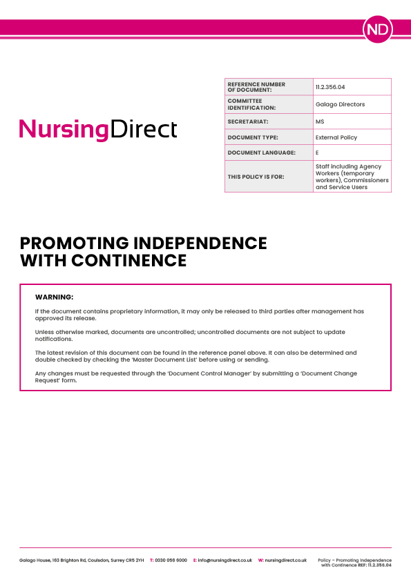 Policy Promoting Independence with Continence