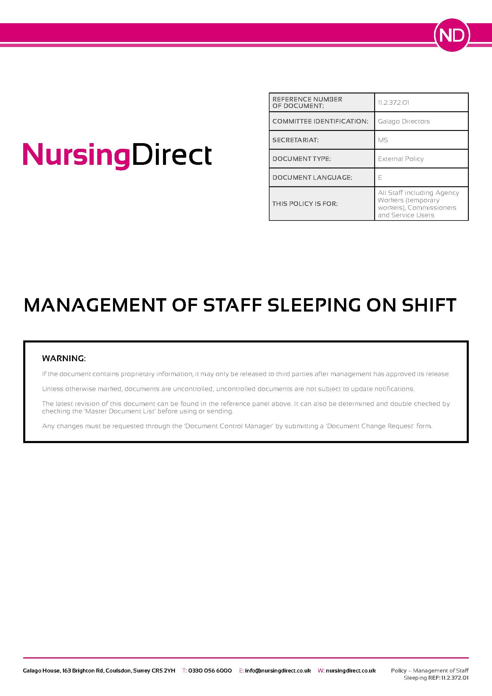 11.2.372.01 NDHL Policy Management of Staff Sleeping on Shift Page 1